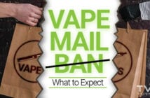 Vape Mail Ban Takes Effect April 5 – What to Expect