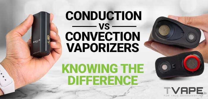 convection vapes Conduction vs Convection Vaporizers - Learn the Difference