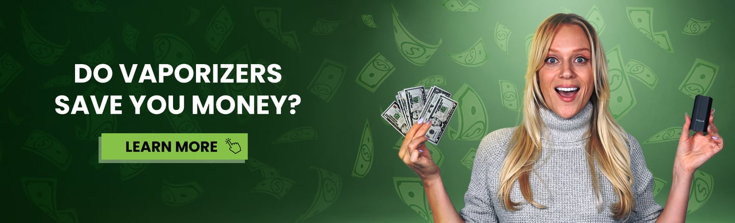 Banner of woman holding a vape and money - Saving Money With Dry Herb Vaporizers